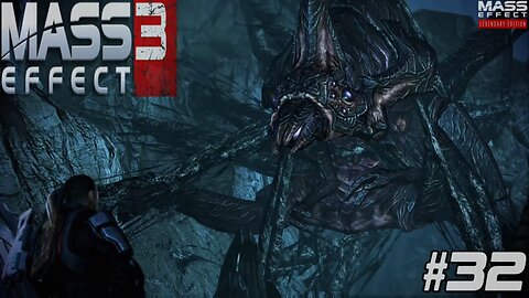 The Rachni Nest - Mass Effect Legendary Edition: Part 32 #masseffect3 #commentary