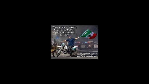Illegals are very proud of a country that they don’t want to go back to…