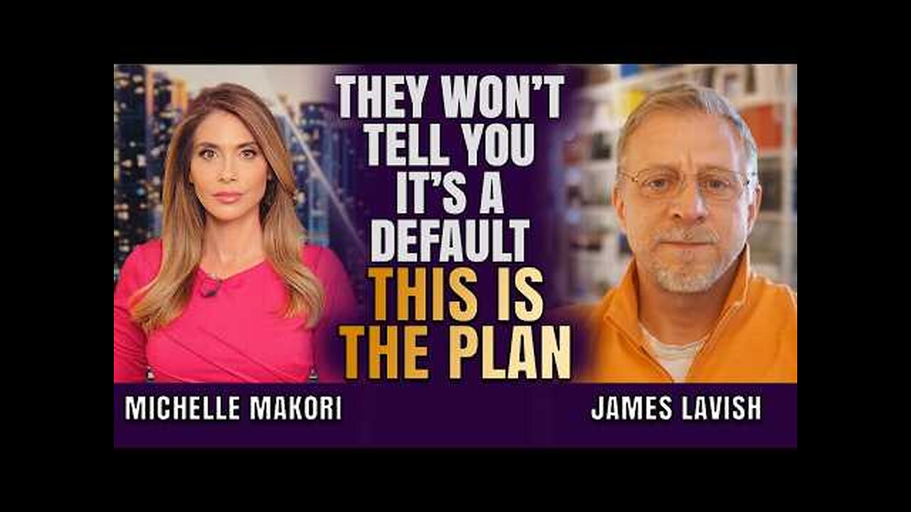 They Won’t Tell You It’s a Default: They’ll Just Debase Your Money | James Lavish