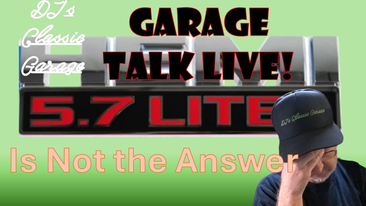 Thursday Night Garage Talk LIVE! Why the HEMI is Not the Solution For Stellantis