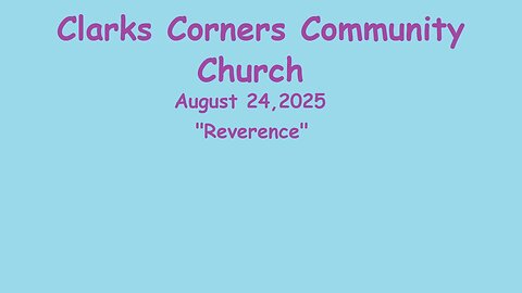 08/24/2025 Reverence