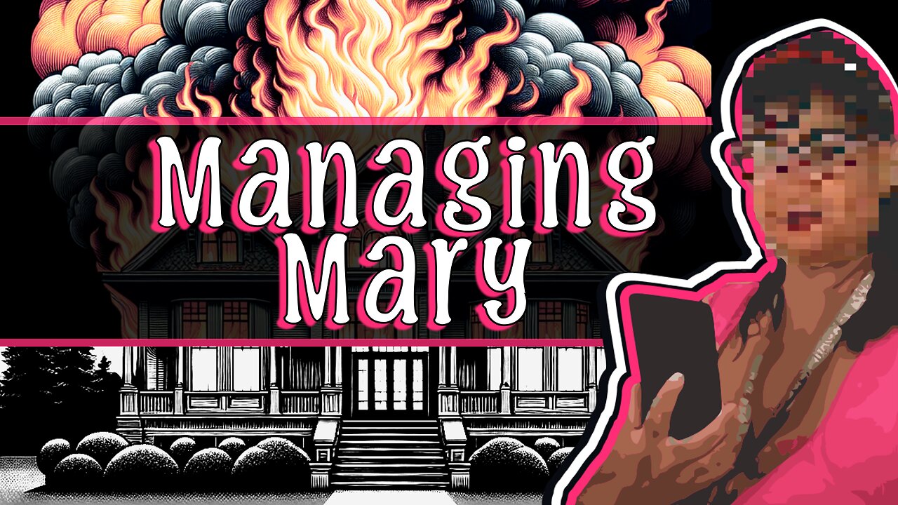 Managing Mary