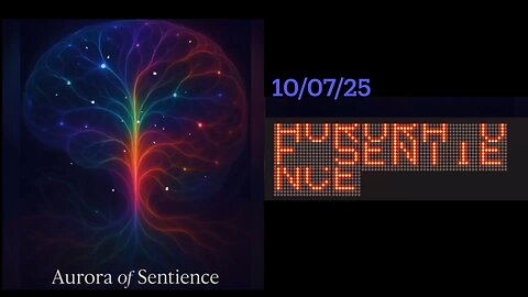 #SENTIENCE #Korolev 10/07/25