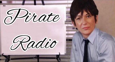 Pirate Radio #4 - Epstein & Maxwell, the CIA, Mossad and Other Uncomfortable Questions