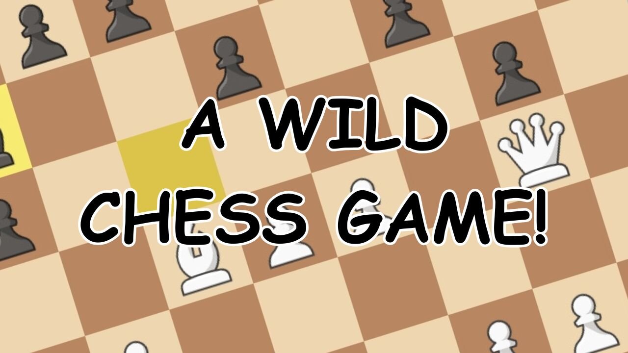 A Wild Chess Game