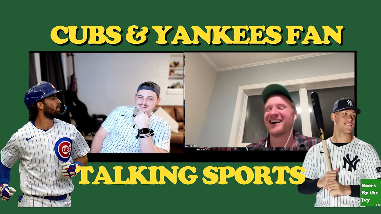 A Cubs and Yankees Fan Hang Out Talking Sports