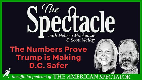 The Numbers Prove Trump is Making D.C. Safer