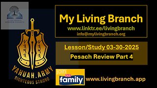 03-30-2025 Preparation for Pesach (Passover) Review Part 4 𐤉𐤄𐤅𐤄