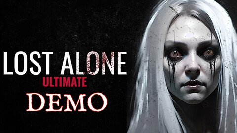 WHO IS THE BUNNY GIRL? Lost Alone Ultimate (Demo)