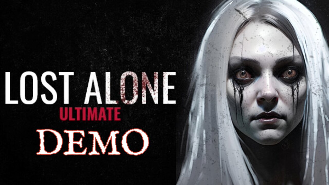 WHO IS THE BUNNY GIRL? Lost Alone Ultimate (Demo)