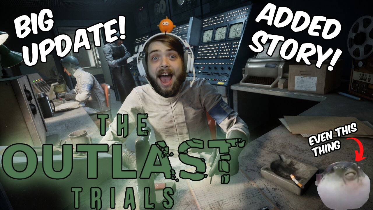 (RANDOM GAMES) THANK YOU FOR 100 FOLLOWERS💙 | OUTLAST TRIALS NEW UPDATE?!🤯 | YES EVEN THAT THING!🐡
