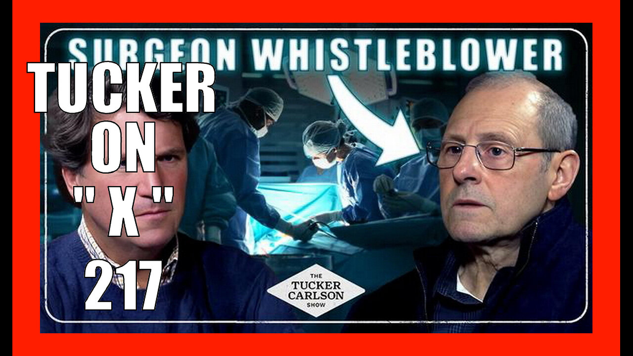 TUCKER ON X EP217 - Dr. Richard Bosshardt