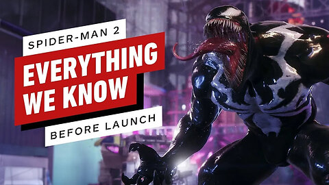 Spider-Man 2： Everything We Know Before Launch-fmHP7Pp_ZkU-299+140-1920x108