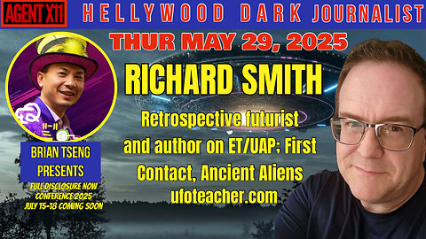 AGENT X11: EP 219: BRIAN TSENG PRESENTS: RICHARD SMITH: UFO TEACHER