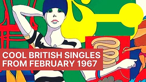 "Cool British Singles Released in February 1967 ☆ Yesterday's Papers"