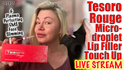Live Tesoro Rouge Lip Filler touch up, Plasma perfecting EMS Face Slimming! Code Jessica10