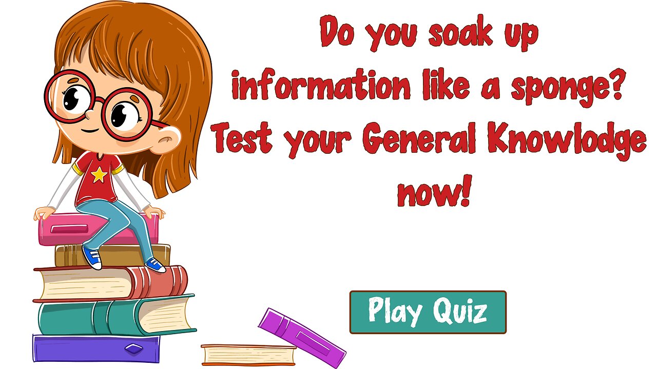 Test Your General Knowledge