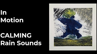 Watch This Abstract Painting Come Alive | Rain + Art Relaxation