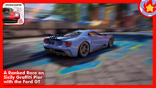 A Ranked Race on Sicily Graffiti Pier with the Ford GT | Racing Master
