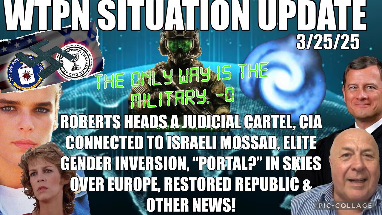 WTPN ~ Judy Byington ~ Situation Update ~ 3-25-25 ~ Trump Return ~ Restored Republic via a GCR