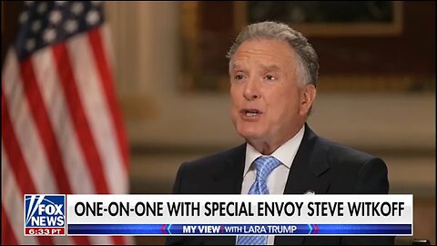 LARA: ONE ON ONE WITH SPECIAL ENVOY STEVE WITKOFF