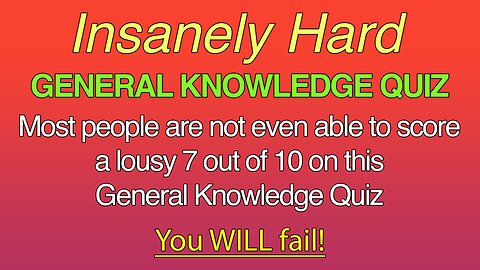 10 Difficult Knowledge Questions