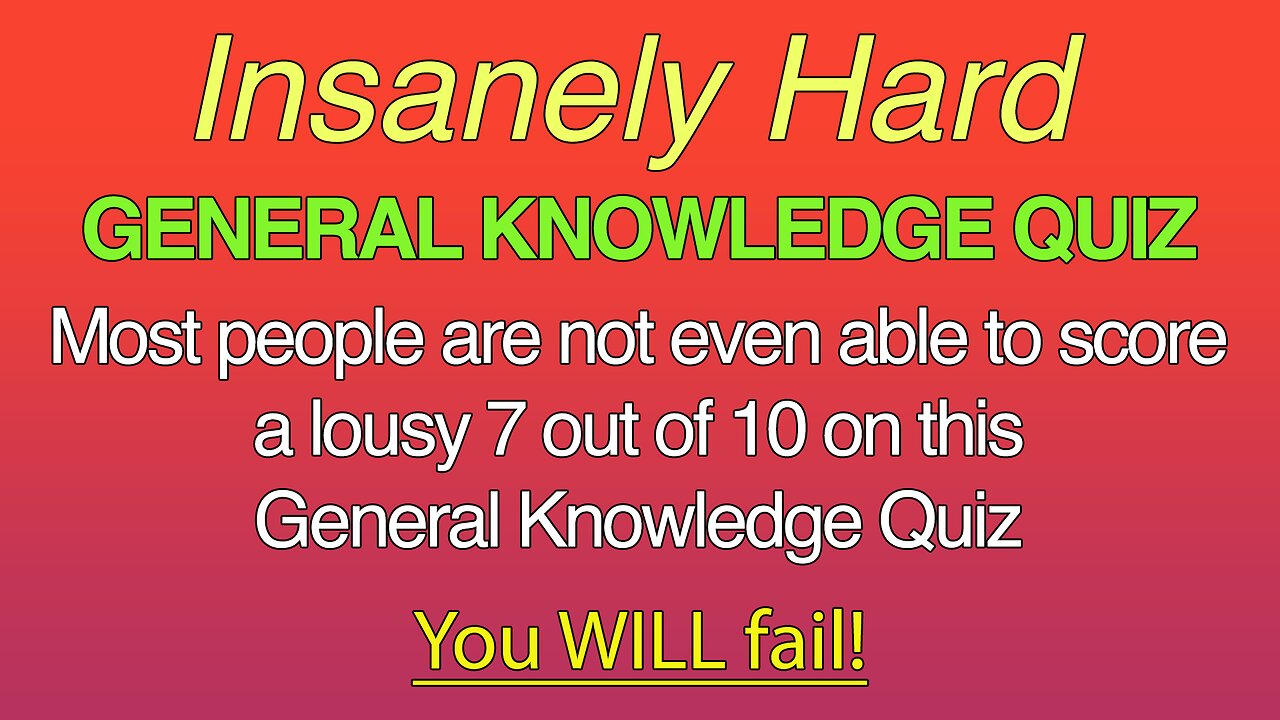 10 Difficult Knowledge Questions