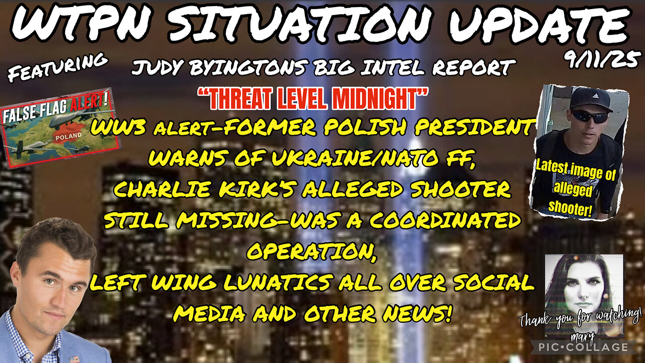 WTPN SITUATION UPDATE FEATURING RESTORED REPUBLIC 9/11/25