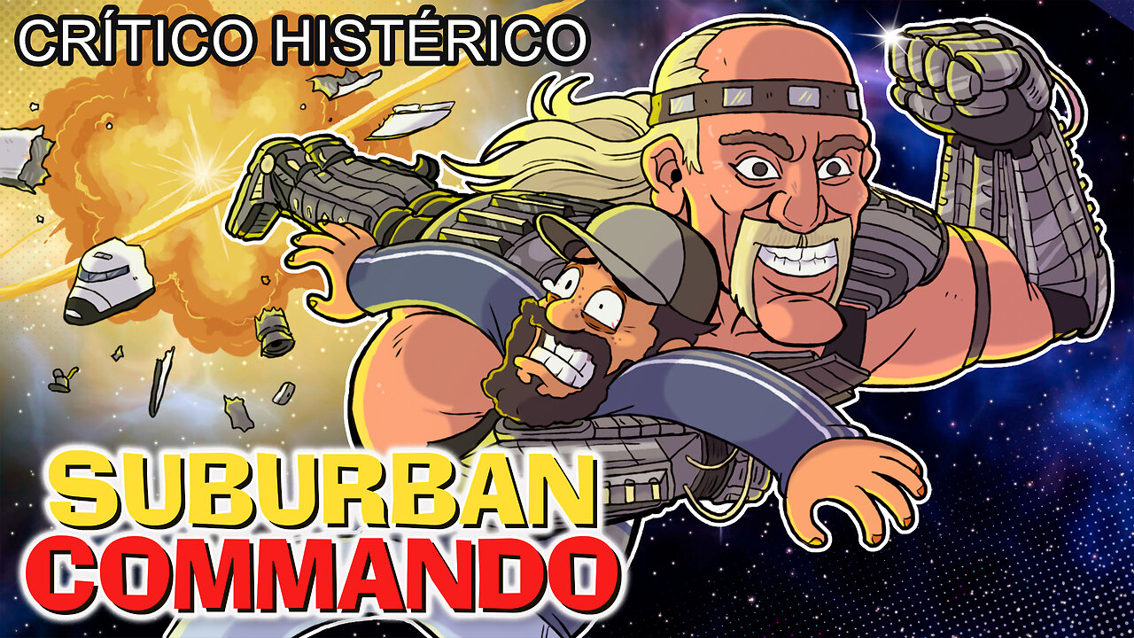 Suburban Commando - Crítico Histérico