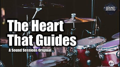 The Heart That Guides