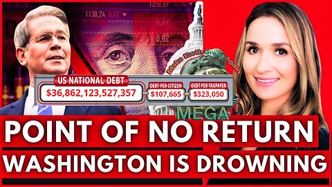 Fiscal Crisis INEVITABLE: Washington's $37 Trillion Debt Addition Nears Collapse - Who Owns the US Debt?