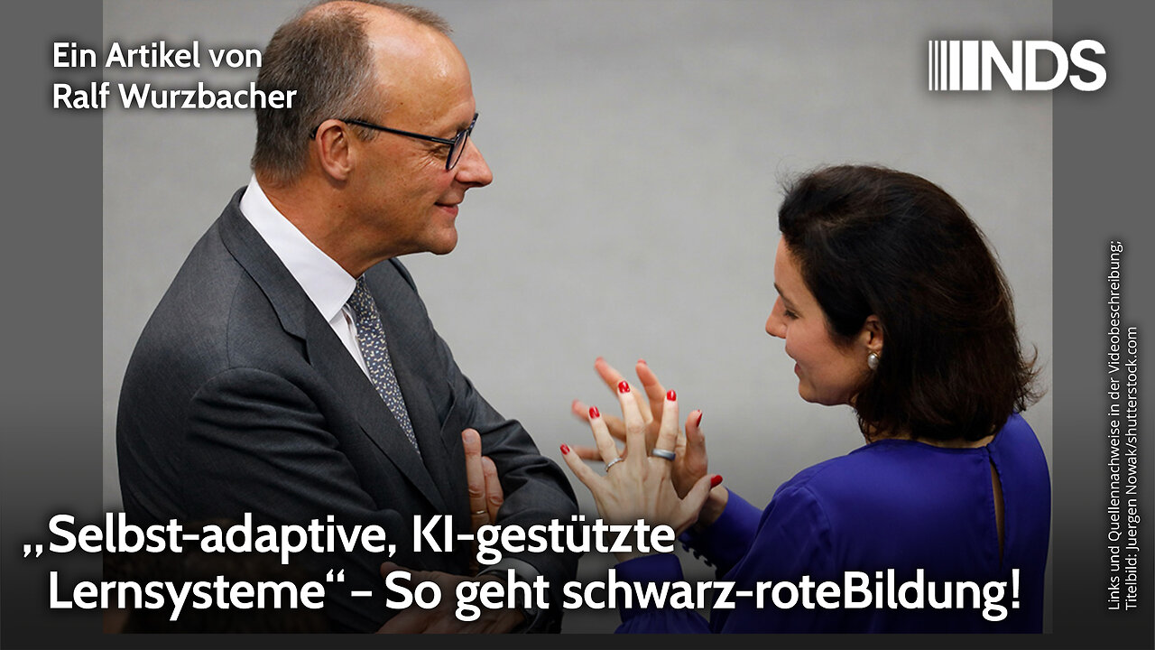 „Selbst-adaptive, KI-gestützte Lernsysteme“ – So geht schwarz-rote Bildung! | Ralf Wurzbacher | NDS
