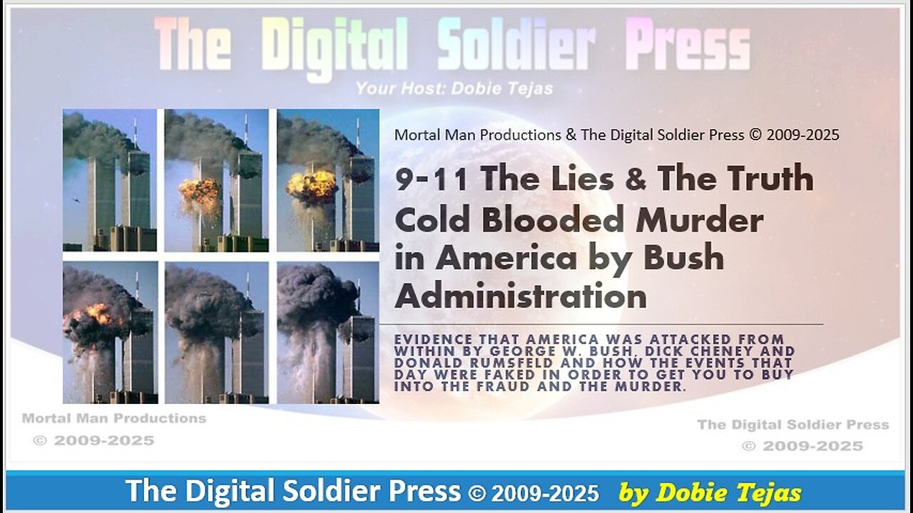 #Re-Release: 9-11 The Lies & The Truth. How 9-11 was an Inside Job.