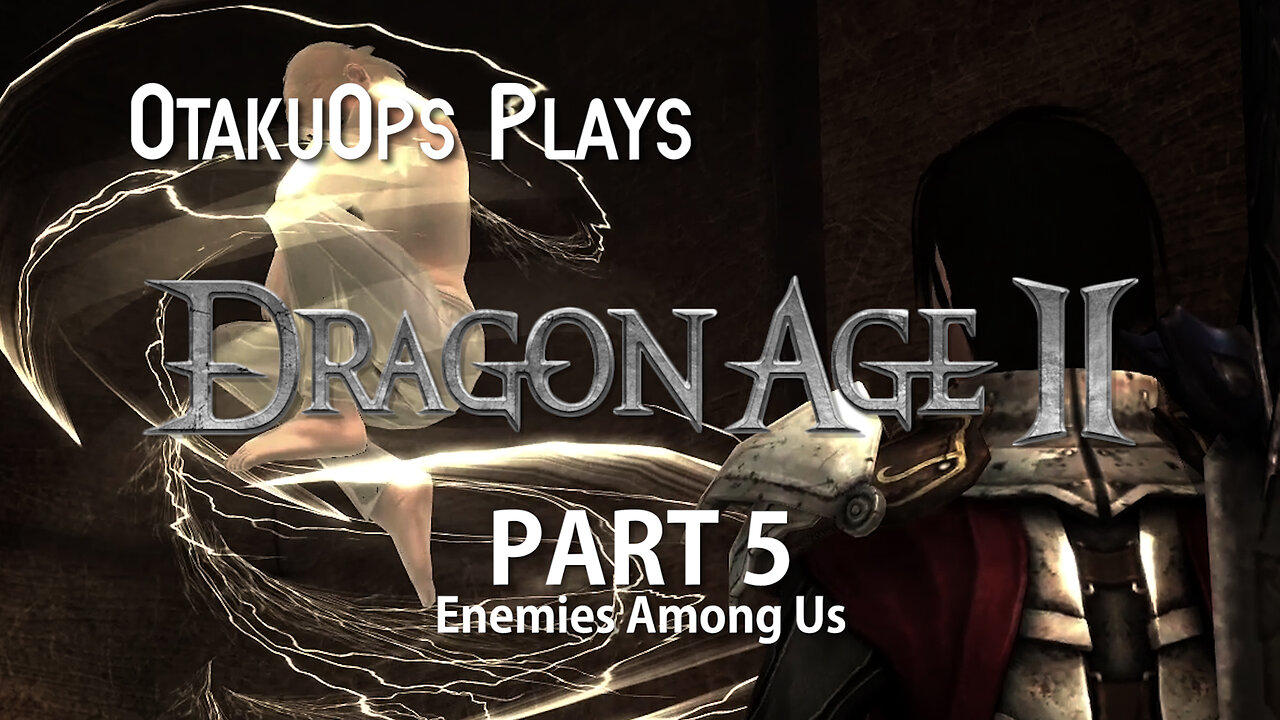 Let's Play Dragon Age 2 (Part 5: Enemies Among Us) #dragonage #letsplay #gaming #gamingchannel