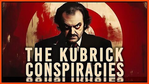 "Kubrick Conspiracies: From Moon Landing to Illuminati - Full Documentary"