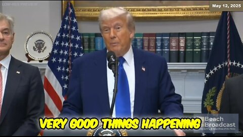 5/12/2025 - Trump Moves - Market Surges! World reset? "Tippy Top"! Much more!