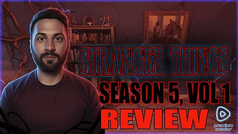 Stranger Things Review | Gaming on Rumble | Premium Creator