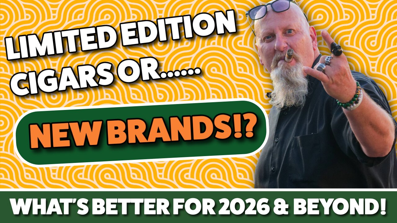Limited Edition Cigars or New Lines!?