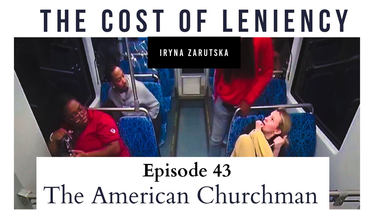 The Cost of Leniency: Iryna Zarutska’s Life and a Broken System