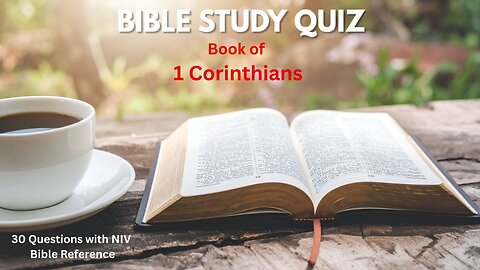 Bible Quiz First Corinthians 30 NIV Questions