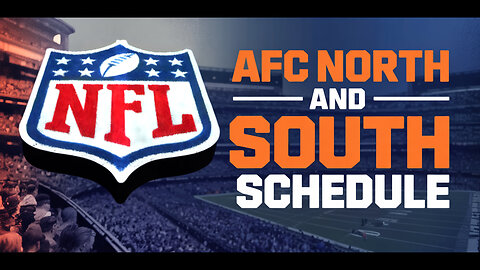 AFC North and South schedule released