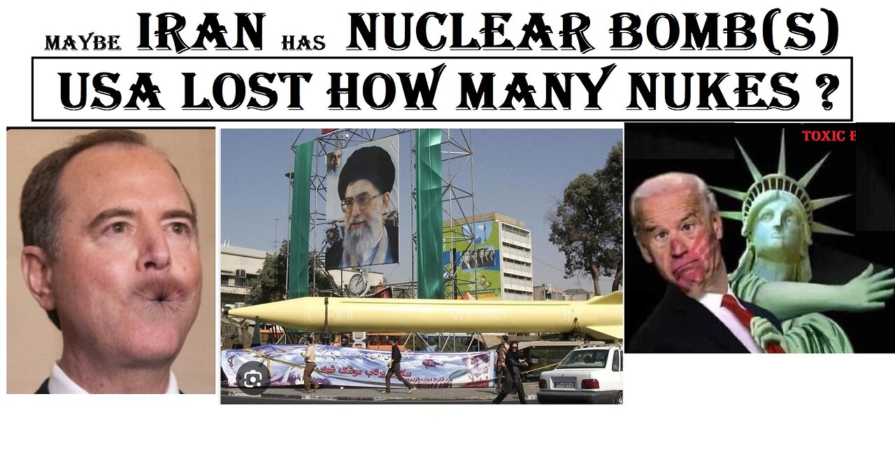 Maybe Iran has NUCLEAR bombs from the USA-CYA