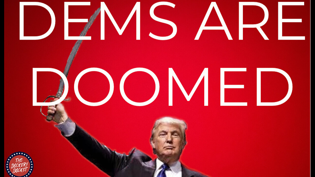 Dems are doomed