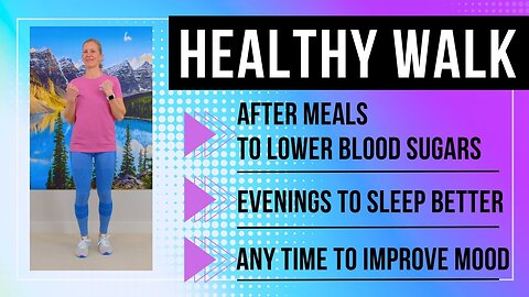 15 Min After Eating Walking Workout to Get Healthy and Lower Blood Sugar