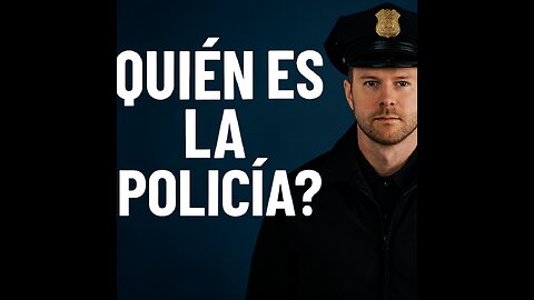 ¿Para quién trabaja LA POLICÍA?