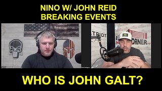 NINO W/ JOHN REID Trumps Great Reveal? Ghislaine Maxwell & Epstein 2 SHOCK WORLD? WHO IS John Galt?