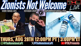 Israel Can't Stop LYING (but tells TRUTH in Hebrew), FDA Approves New COVID V*x w/ Restrictions, Newsom Could WIN the 2028 Selection, US Warships Close in on Venezuela w CRAIG PASTA and JAY SCOTT | THL LIVE Thurs, Aug 28th 12pm PDT