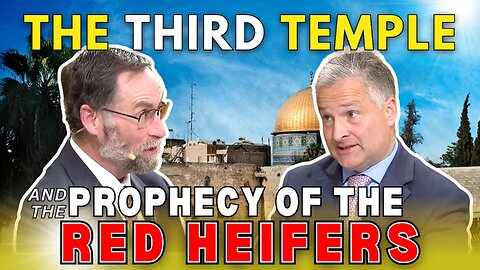 THE THIRD TEMPLE & THE PROPHECY OF THE RED HEIFERS with Mondo Gonzales Pt 2