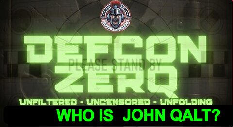 DEFCON ZERQ W/ ALPHA WARRIOR & JOSH REID. The Ninth War Is Coming. WHO IS JOHN QALT?