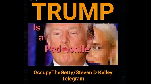 TRUMP IS A PEDOPHILE, AS MUCH AS KING CHARLES AND GORDON GETTY AND GAVIN NEWSOM